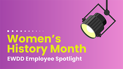 2024 Women's History Month: EWDD Employee Spotlight (carnation pink gradient with a stage spotlight graphic shining on the text)