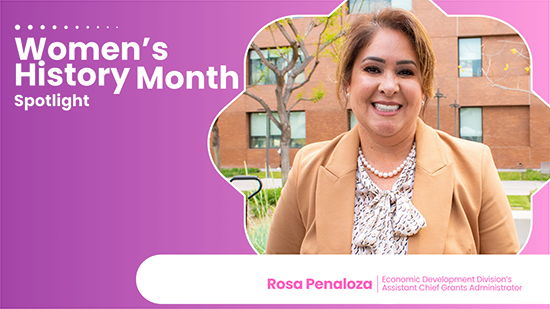 Rosa Penaloza, Assistant Grants Administrator for EWDD's Economic Development Division