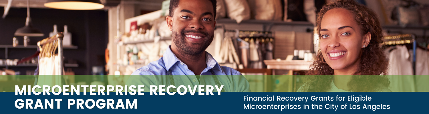 L.A. City Microenterprise Recovery Grant Program