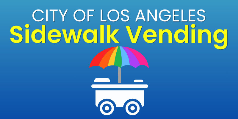 City of Los Angeles Sidewalk Vending Program