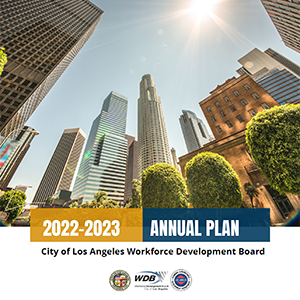Annual Plan program year 23 cover page: fisheye lens picture of Downtown Los Angeles city as seen from Pershing Square looking up at the surrounding highrise buildings